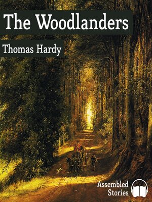 cover image of The Woodlanders